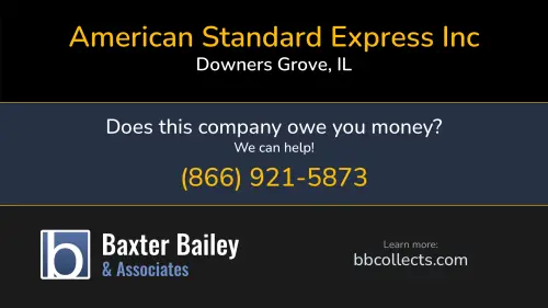 American Standard Express Inc 7339 Winthrop Way Downers Grove, IL DOT:2200750 MC:763837 1 (630) 868-3470