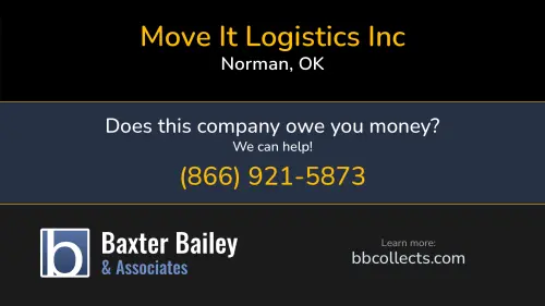 Move It Logistics Inc 1520 1 St Norman, OK DOT:2241241 MC:632035 1 (405) 812-5854 1 (405) 812-5854