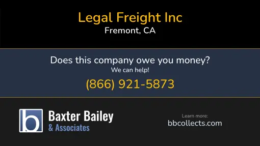 Updated Profile & Contacts for Legal Freight Inc. DOT: 3066558  MC: 58423.   Located in Fremont, CA 94536 US. 