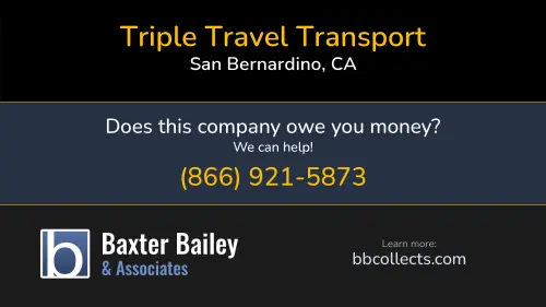 Triple Travel Transport 19800 Cajon Blvd San Bernardino, CA DOT:3148391 MC:103439