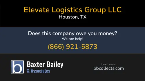 Elevate Logistics Group LLC 2929 Allen Pkwy Houston, TX DOT:4118853 MC:1574872
