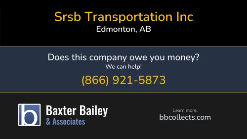 Srsb Transportation Inc 10060 Jasper Ave Edmonton, AB DOT:4132791 MC:1582903